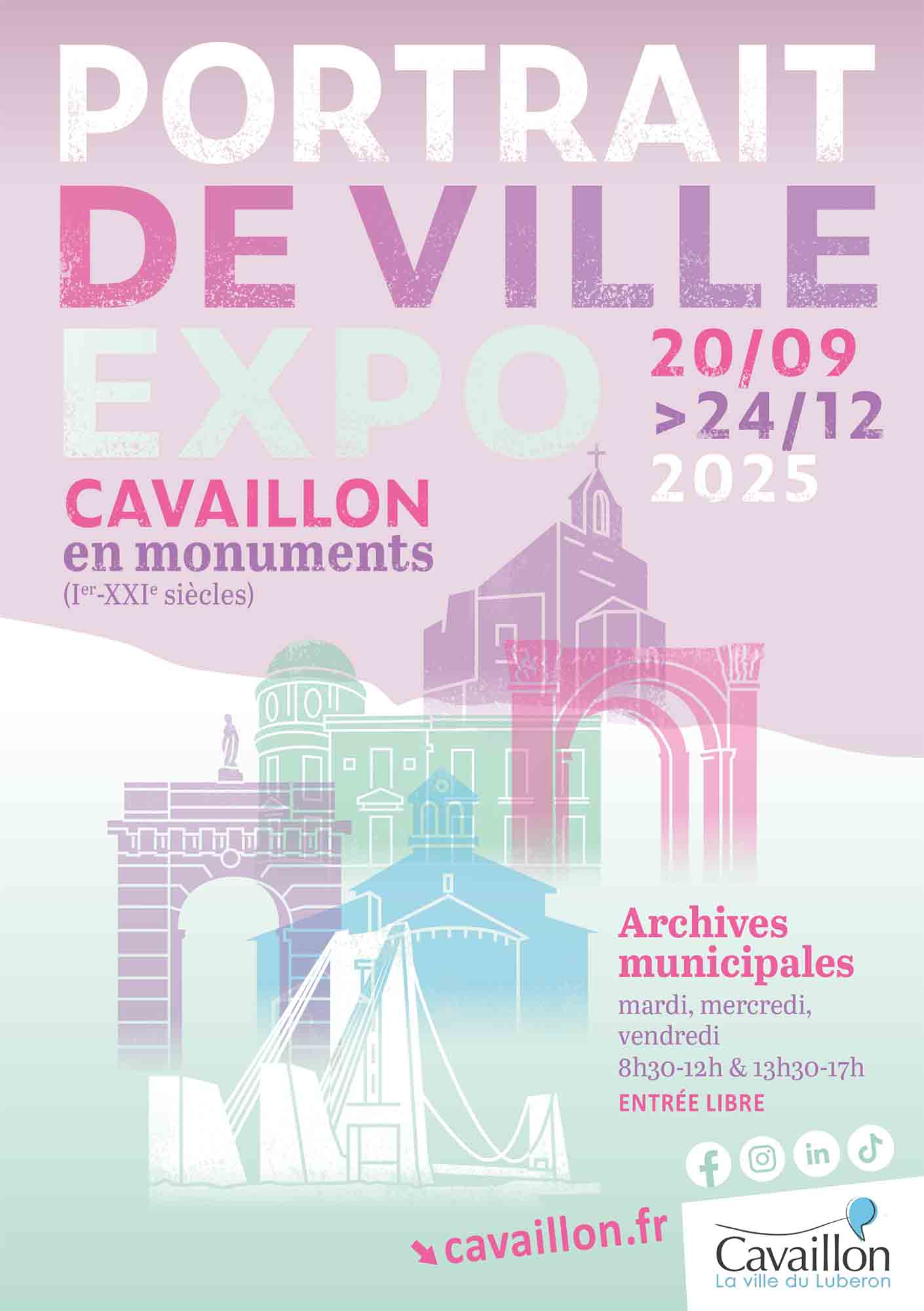 Poster of the exhibition Portrait of a City – Cavaillon in Monuments, Municipal Archives from 20 September to 24 December 2025