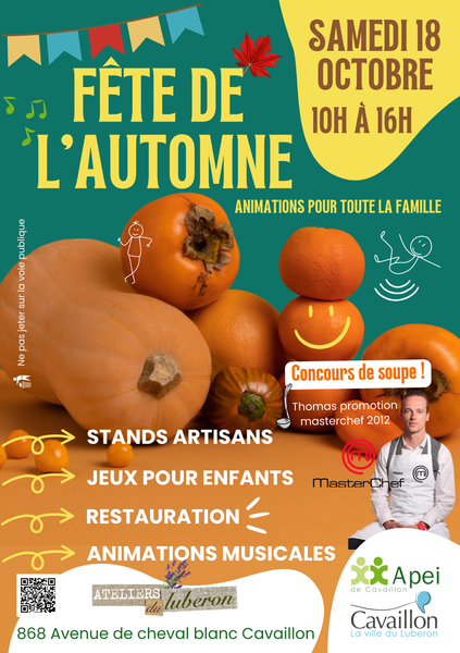 Autumn Festival in Cavaillon - Saturday, October 18, 2025 from 10 am to 4 pm Poster of the Autumn Festival in Cavaillon on October 18, 2025, featuring artisan stalls, children’s games, soup contest and live music.