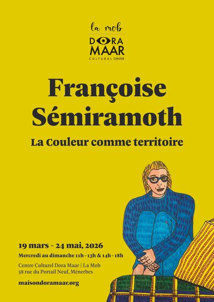 Françoise Sémiramoth exhibition at the Dora Maar House in Ménerbes