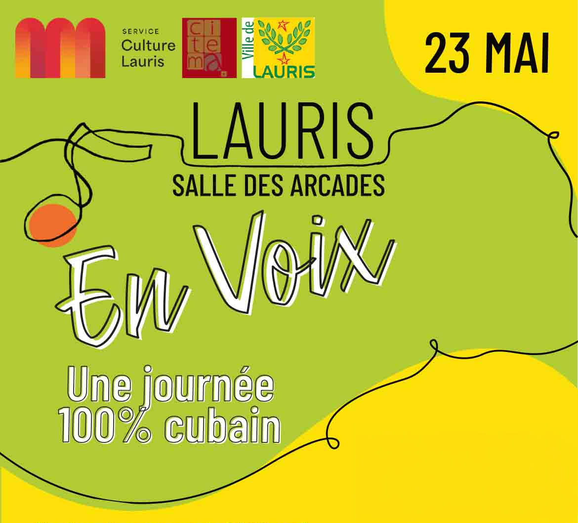Poster for the En Voix event in Lauris, a 100% Cuban day at Salle des Arcades on May 23