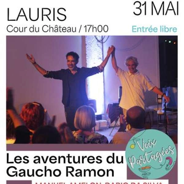 The Adventures of Gaucho Ramon - Festival Voix Part