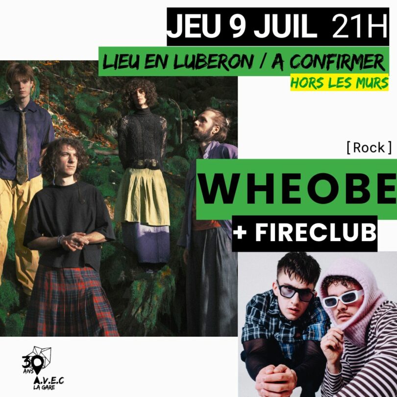 Poster for the Wheobe + FireClub concert at La Gare de Coustellet
