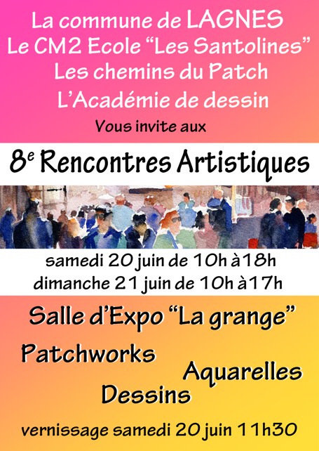 Affiche des 8th Artistic Encounters in Lagnes avec patchworks, aquarelles et dessins