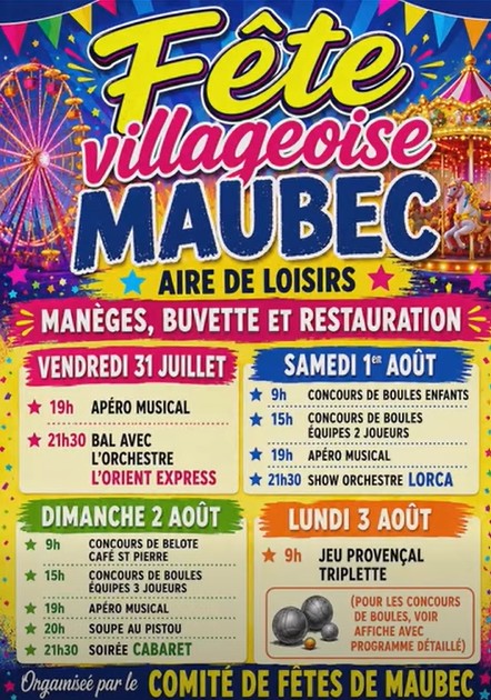 Maubec Village Festival Poster for the Maubec village festival with entertainment, dances, competitions, fairground rides, drinks and food