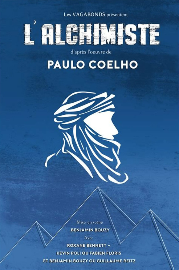 Poster for L’Alchimiste, adapted from Paulo Coelho’s novel
