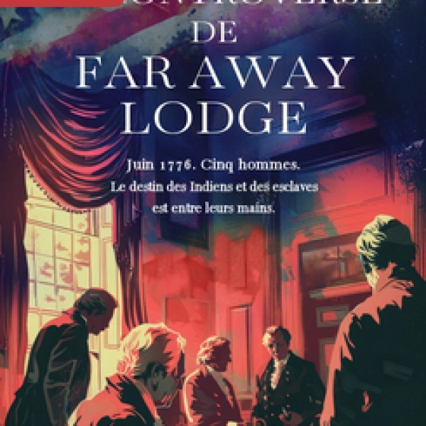 La controverse de Far Away Lodge - EN