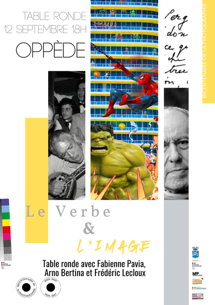 Round table The Word and the Image in Oppède Round table The Word and the Image in Oppède dans le cadre du Bicentenaire de la Photographie