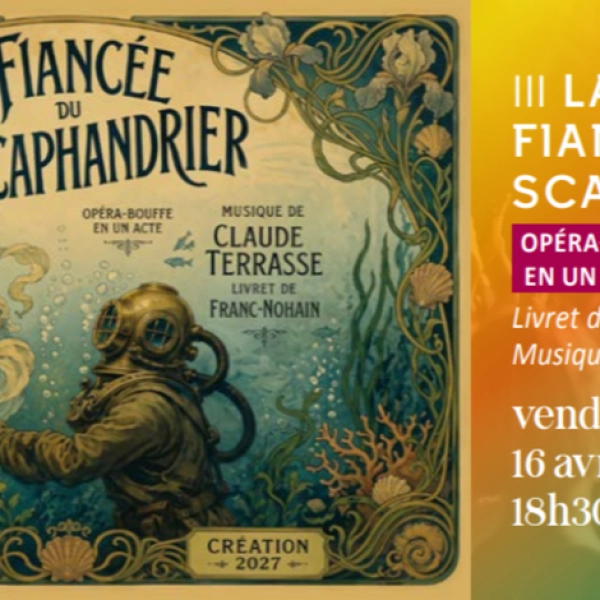 The diver's fiancée: opera-bouffe in Cavaillon