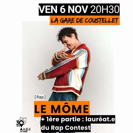Concert Le Môme + 1re partie : lauréat·e du Rap Contest - EN