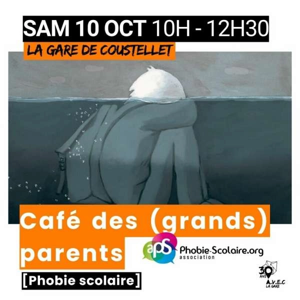 Café des (Grands) Parents : phobie scolaire et troubles DYS - EN