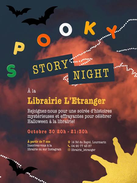 Spooky Story Night at Librairie L’Étranger in Lourmarin Poster for Spooky Story Night, a Halloween storytelling evening at Librairie L’Étranger in Lourmarin