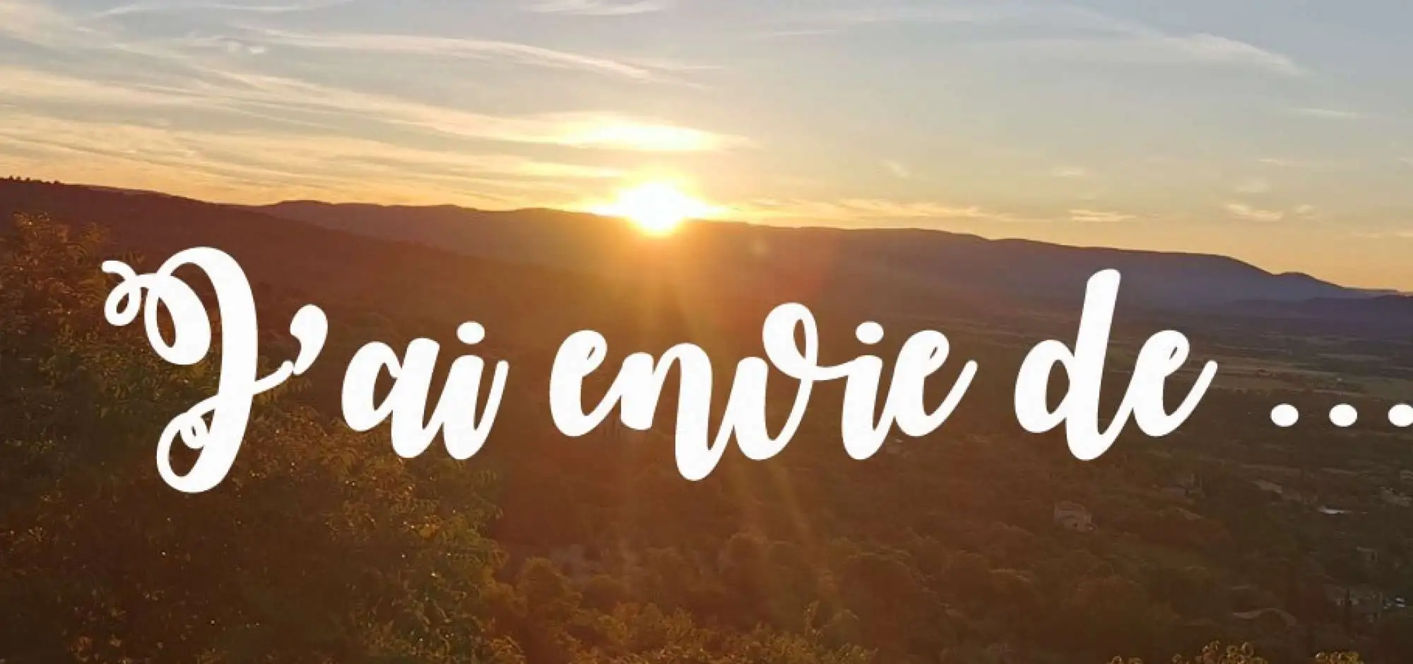 I want a year 2021... in Luberon